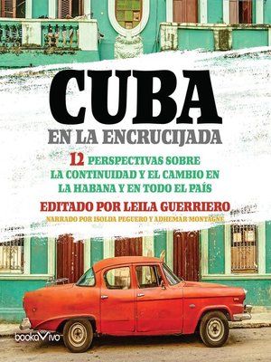 Cuba en la Encrucijada - Audiobook